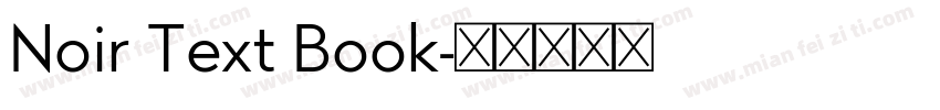 Noir Text Book字体转换
